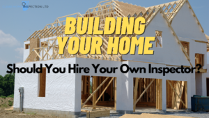 Unfinished New Construction Home, with the question Should You Hire Your Own Inspector?